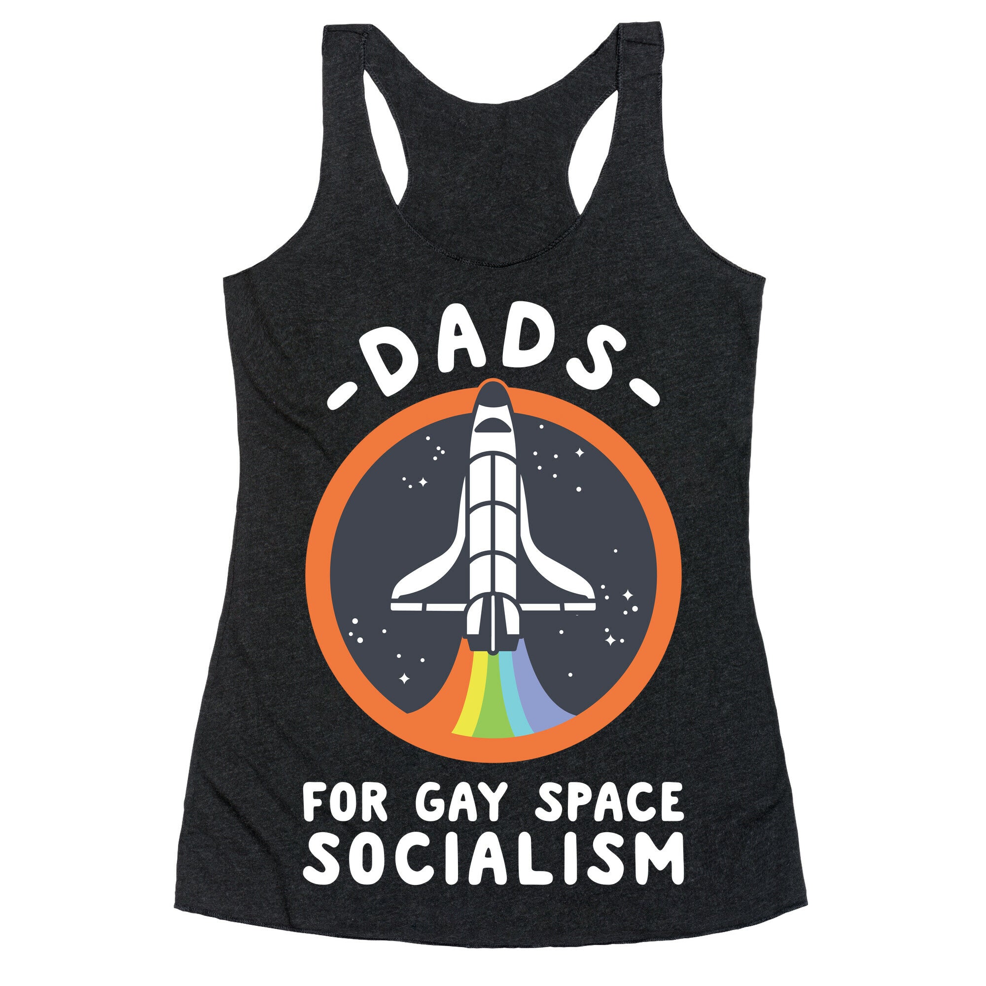 Dads For Gay Space Socialism Racerback Tank